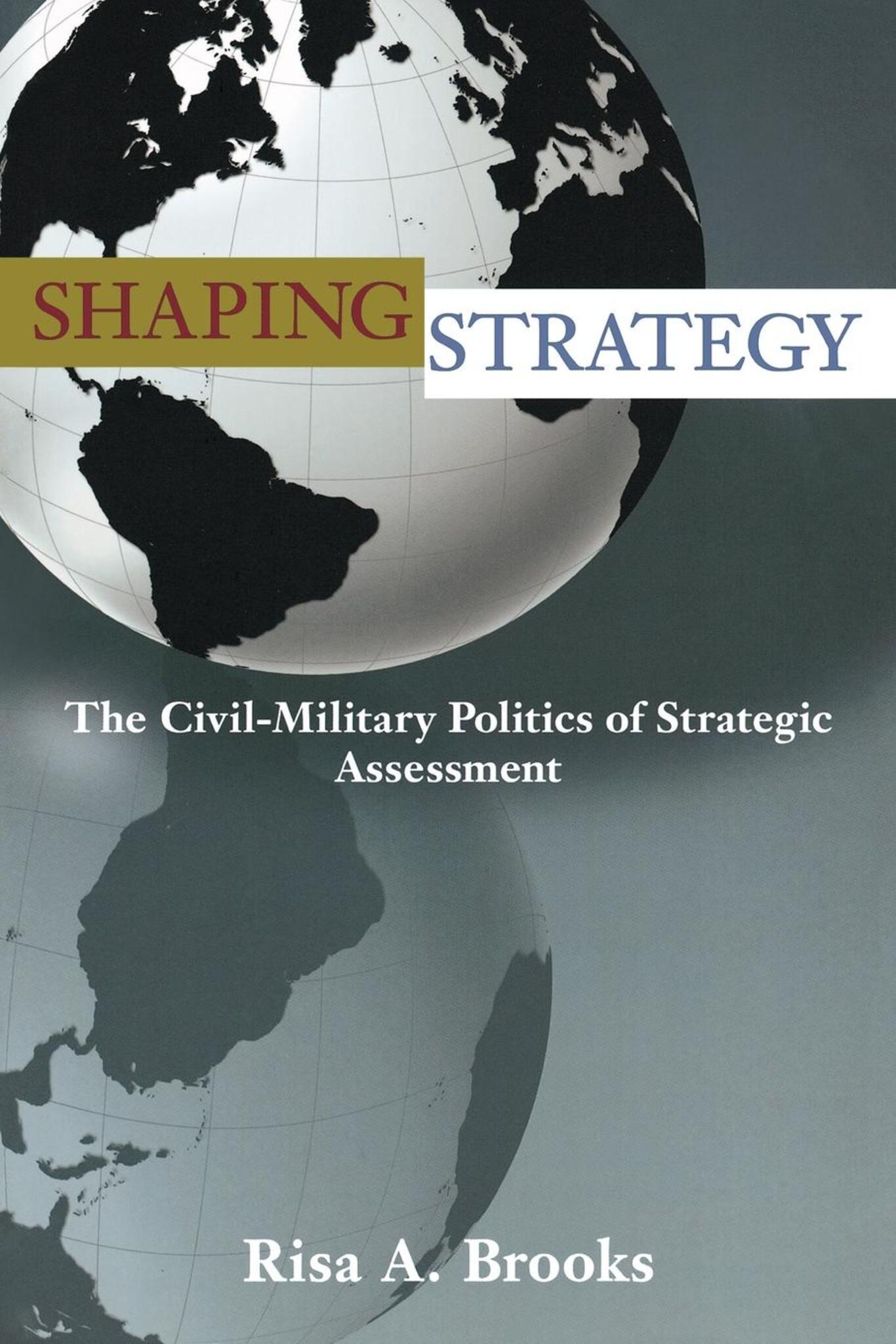 Shaping Strategy